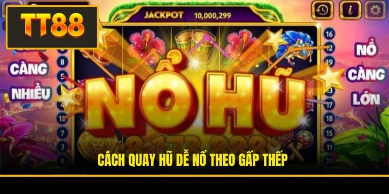 Cách quay hũ dễ nổ theo gấp thếp