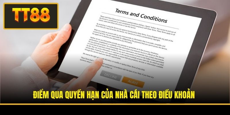 Điểm qua quyền hạn của nhà cái theo điều khoản