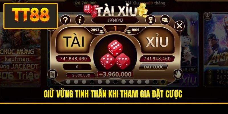 Giữ vững tinh thần khi tham gia đặt cược