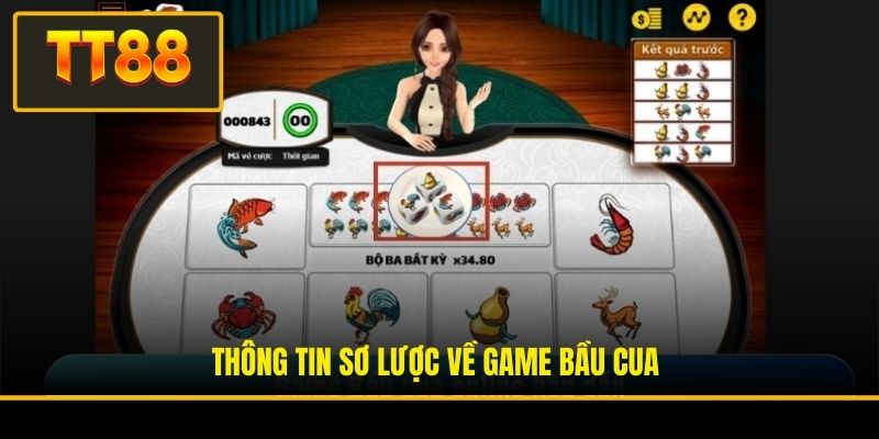 Thông tin sơ lược về game Bầu Cua
