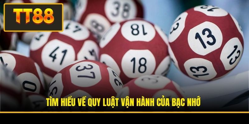 Tìm hiểu về quy luật vận hành của bạc nhớ
