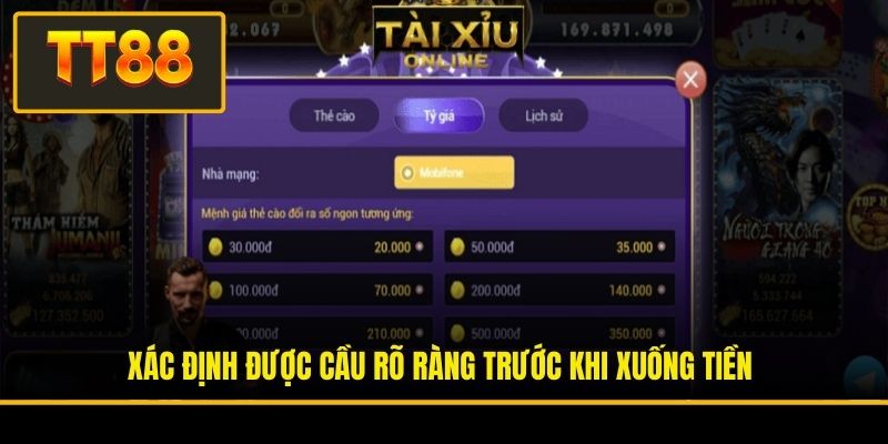 Xác định được cầu rõ ràng trước khi xuống tiền